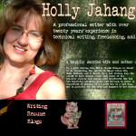 Holly Jahangiri – Mom, Writer and Blogger Extraordinaire: An Interview